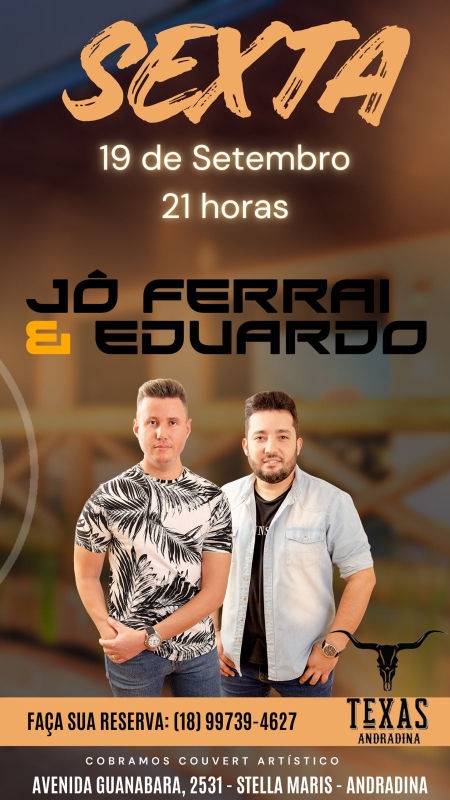 Evento texas-andradina---sexta---1909---21h---jo-ferrai--eduardo