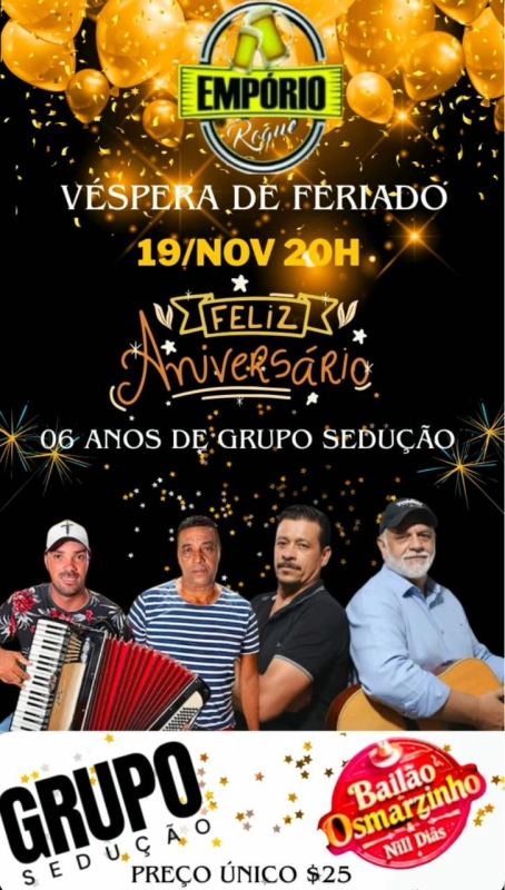 Evento emporio-roque---quarta----1911---19h30---grupo-seducao--osmarzinho--nill